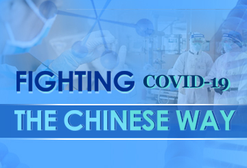 Fighting COVID-19, the Chinese way 